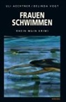 Uli Aechtner, Uli Vogt Belinda Aechtner, Belinda Vogt - Frauenschwimmen