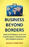 Dean Foster, Foster Dean - Business Beyond Borders