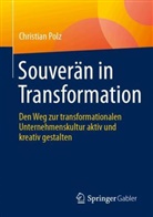 Christian Polz - Souverän in Transformation