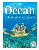 DK - Ocean A Children's Encyclopedia, 2nd Edition