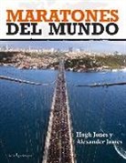 Alexander James, Hugh Jones - Maratones del mundo