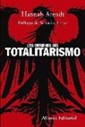 Hannah Arendt - Los orígenes del totalitarismo