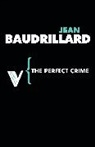 Jean Baudrillard, Baudrillard Jean - The Perfect Crime