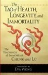 The Tao of Health, Longevity, and Immortality