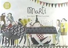Alaine Agirre Garmendia, Maite Gurrutxaga, Alaine Agirre Garmendia - Martí