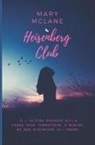 Mary McLane - Heisenberg Club