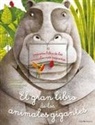 Cristina Banfi, Cristina Peraboni, Francesca Cosanti - El gran libro de los animales gigantes ; El pequeño libro de los animales más pequeños