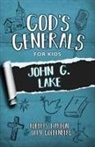 Olly Goldenberg, Roberts Liardon - God's Generals for Kids - Volume 8