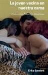 Erika Sanders - La joven vecina en nuestra cama