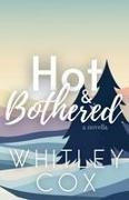 Whitley Cox - Hot & Bothered