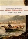 Edgar  Allan Poe - Edgar Allan Poe: Die denkwürdigen Erlebnisse des Arthur Gordon Pym