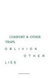 Khosi Vanessa Mpungose - Comfort and Other Traps, Oblivion and Other Lies