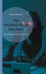Mathias Bellmann - Das neuheidnische Manifest
