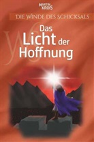 Martin Krois - Das Licht der Hoffnung