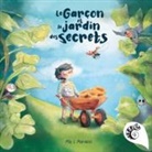 Milo L Morassi, Les Éditions Caméléon - Le garçon et le jardin des secrets