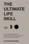 Peter Kristiansen - The Ultimate Life Skill