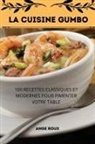 Ange Roux - LA CUISINE GUMBO
