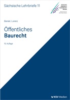 Heinz G Bienek, Ralf Lorenz - Öffentliches Baurecht (SL 11)