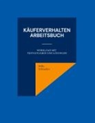 Willy Schneider - Käuferverhalten - Arbeitsbuch