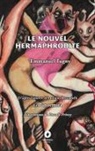Antonio Beccadelli dit Panormita, Emmanuel Tugny, Pascale Privey - Le Nouvel Hermaphrodite