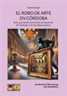 Valerie Springer - EL ROBO DE ARTE EN CÓRDOBA