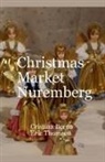 Cristina Berna, Eric Thomsen - Christmas Market Nuremberg