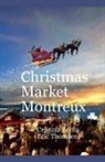 Cristina Berna, Eric Thomsen - Christmas Market Montreux