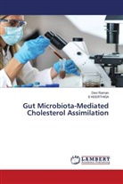 S KEERTHIGA, S. Keerthiga, Devi Raman - Gut Microbiota-Mediated Cholesterol Assimilation
