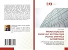 Khalid Amediaz - PROPOSITION D'UN PROCESSUS AUTOMATIQUE POUR LE CONTRÔLE GÉOMÉTRIQUE