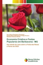 Nicássia Feliciana Novôa, Cláudia Maria Miranda de Araújo Pereira, Ana Vitória Rodrigues Domingos - Economia Criativa e Festas Populares em Barbacena - MG
