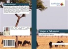 Rodrigo José Hernández Buelvas - Viajar a Takasuán