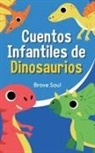 Brave Soul - Cuentos Infantiles de Dinosaurios