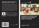Maganlal S. Molia - Estudio de la eficacia del programa Yoga Mudra sobre la atención