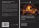 Suneel Kumar, Deepa Mishra, Nitin Swamy - "Nanopartículas de Plata: Técnicas y aplicaciones en síntesis"