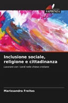 Marissandra Freitas - Inclusione sociale, religione e cittadinanza