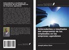 Joseph Jakisa Owor - Antecedentes y resultados del compromiso de los empleados en las empresas ugandesas