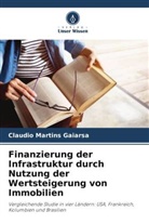 Claudio Martins Gaiarsa - Finanzierung der Infrastruktur durch Nutzung der Wertsteigerung von Immobilien