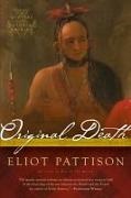 Eliot Pattison - Original Death - A Mystery of Colonial America