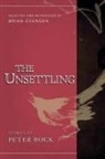 Peter Rock - The Unsettling