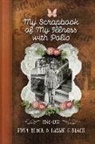Edna Black, Lassie G Black - My Scrapbook of My Illness with Polio, 1946-1951