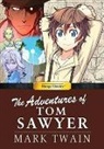 Crystal Chan, Tom Sawyer, Mark Twain - Manga Classics Adventures of Tom Sawyer