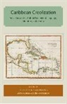 Kathleen M Balutansky, Marie-Agnes Sourieau - Caribbean Creolization
