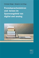 Christoph Bürgel, Inal, Benjamin Inal - Fremdsprachenlehren und -lernen im Spannungsfeld von digital und analog