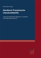 Roland Ißler - Handbuch Französische Literaturdidaktik