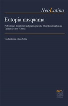 Katharina-Maria Schön - Eutopia nusquama