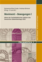 Domenica Elisa Cicala, Domenica Elisa Cicala, Klinkner, Andrea Klinkner - Movimenti - Bewegungen I