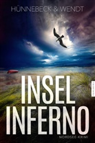 Marcus Hünnebeck, Kirsten Wendt - Inselinferno