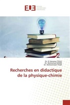 Dr. Mohamed RADID, Mohamed Radid, Dr. Mohammed TALBI, Mohammed Talbi, Dr. El Hassane TOULI, El Hassane Touli - Recherches en didactique de la physique-chimie