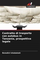 Benedict Ishabakaki - Contratto di trasporto con autobus in Tanzania, prospettiva legale
