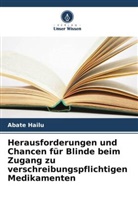 Abate Hailu - Herausforderungen und Chancen für Blinde beim Zugang zu verschreibungspflichtigen Medikamenten